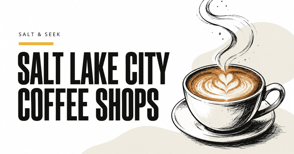 Salt Lake City Coffee Shops guide with an illustrated coffee cup