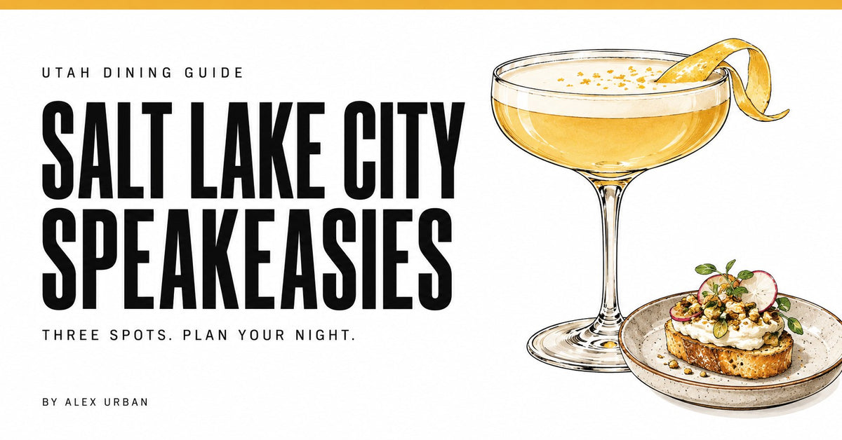 SALT LAKE CITY SPEAKEASIES guide by Alex Urban, with an editorial food illustration.